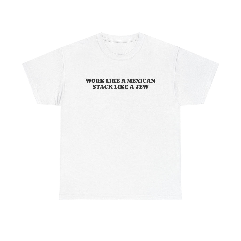 STACK LIKE A JEW | T-SHIRT