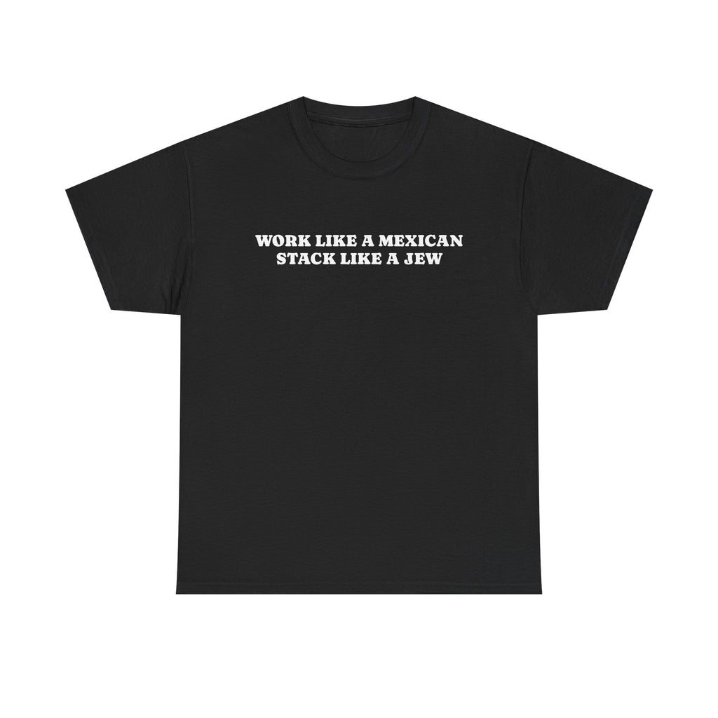 STACK LIKE A JEW | T-SHIRT